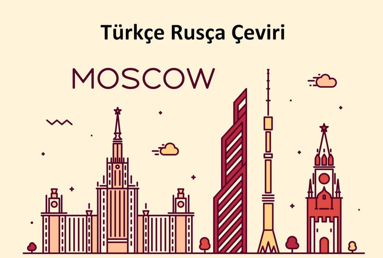 Türkçe Rusça Çeviri