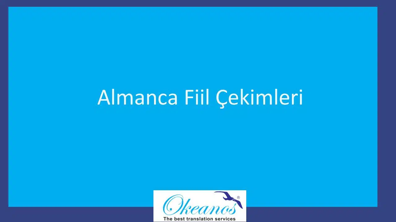 Almanca Fiil Çekimleri